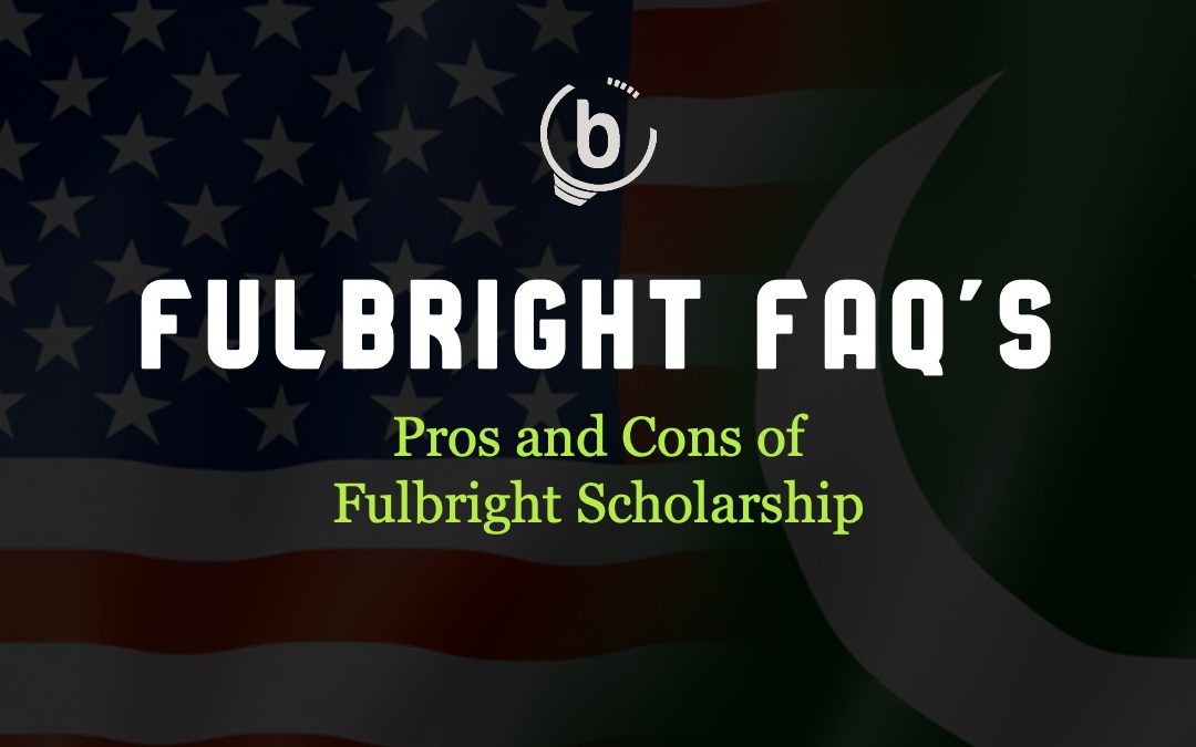 Advantages & Disadvantages of Fulbright Scholarship