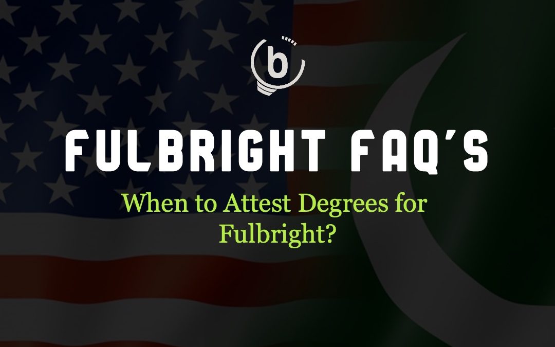 Fulbright Degree Attestation Requirements